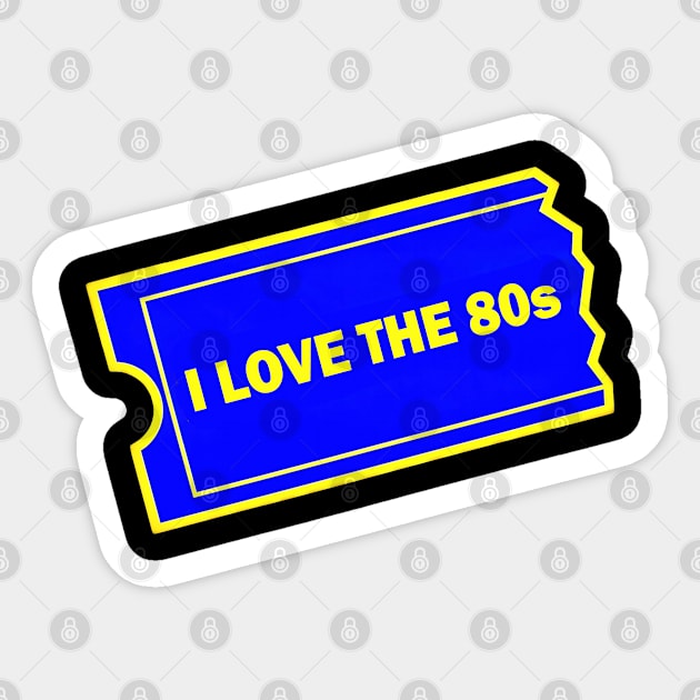 I Love the 80s! Sticker by RetroZest